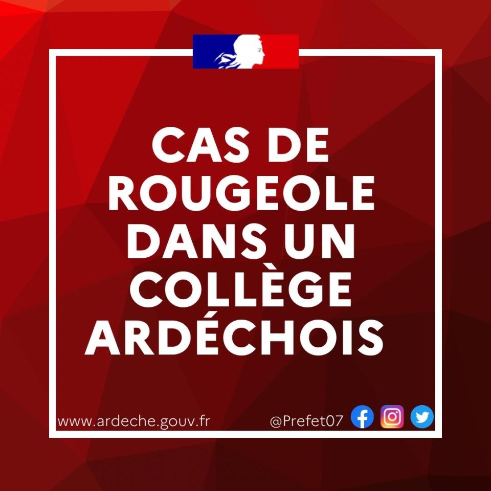 Alerte : cas de rougeole dans un collège en Ardèche