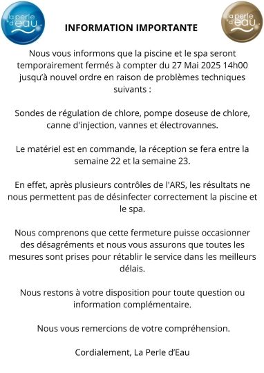 Fermeture temporaire de la  PERLE D'EAU